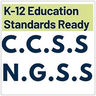 K-12 Education Standards Ready C.C.S.S N.G.S.S